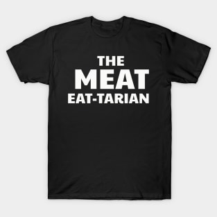 THE MEAT EAT TARIAN T-Shirt